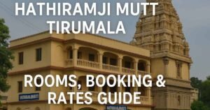 Hathiramji Mutt Tirumala building with gopuram, showing rooms, booking and rates guide title.