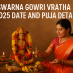 Swarna Gowri Vratha 2026 Date Timings, Rituals & Significance