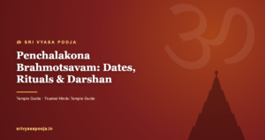 Penchalakona Brahmotsavam Guide: Dates, Rituals & Darshan