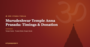 Murudeshwar Temple Anna Prasada: Timings & How to Donate